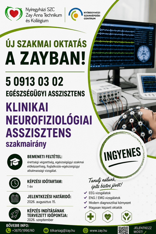 Klinikai neurofiziológiai asszisztens képzés a ZAY-ban