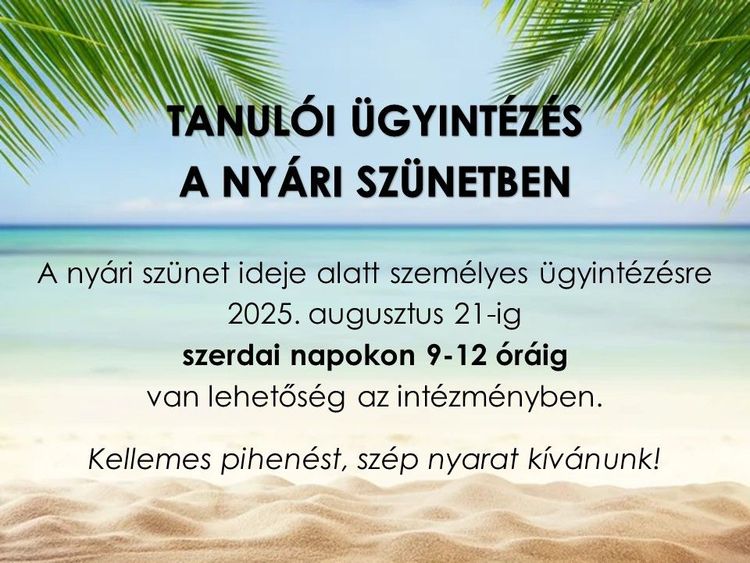 ÜGYINTÉZÉS A NYÁRI SZÜNETBEN
