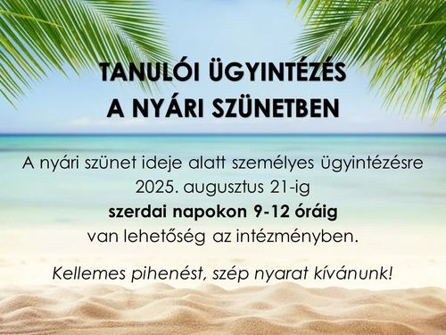 ÜGYINTÉZÉS A NYÁRI SZÜNETBEN